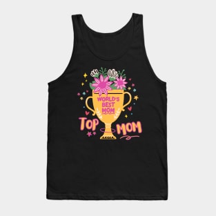 World Best Mom Top Mom Tank Top